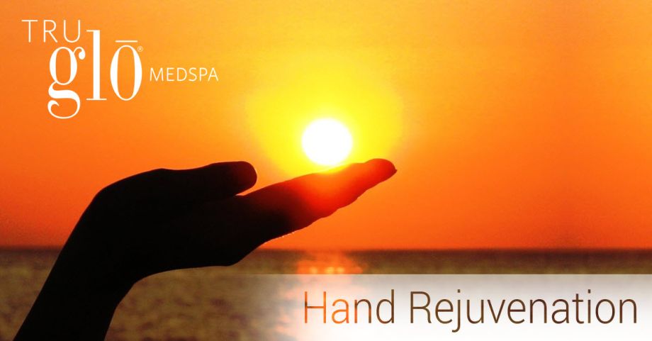 Don't let your hands give away your age- Hand Rejuvenation